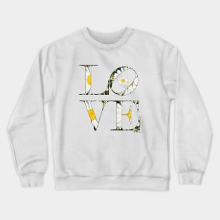 LOVE Letters April Birth Month Flower Daisy Crewneck Sweatshirt